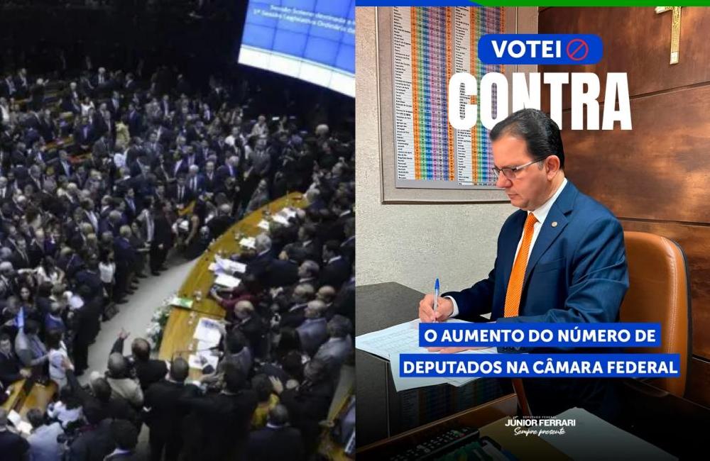 Júnior Ferrari vota contra aumento no número de deputados federais e critica ampliação de gastos públicos